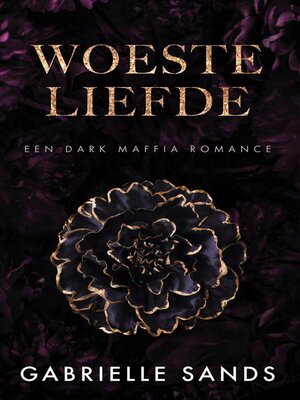 cover image of Woeste liefde